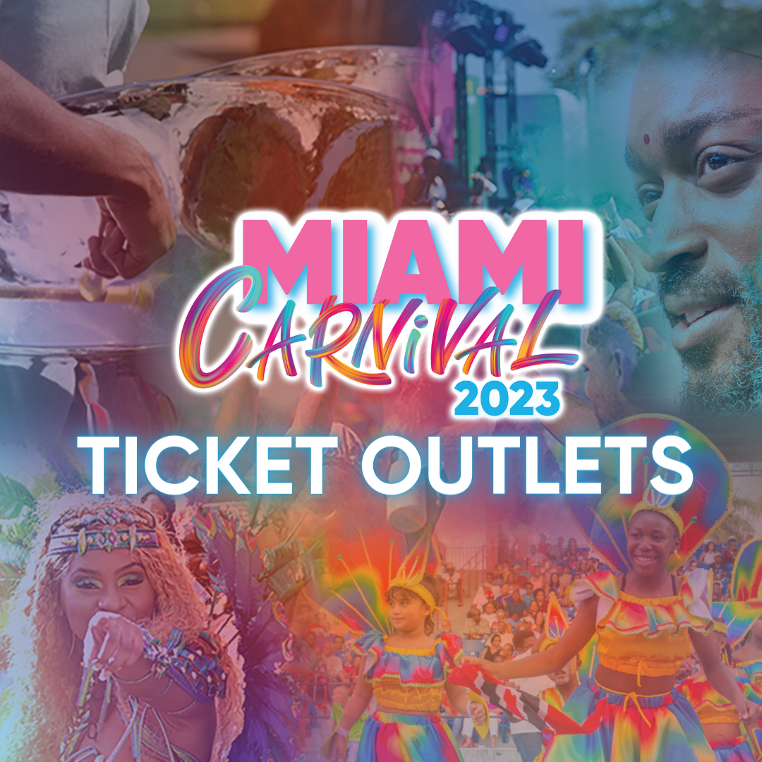 Physical Ticket Outlets to Miami Carnival